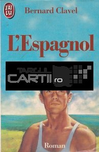 L'Espagnol / Spaniolul