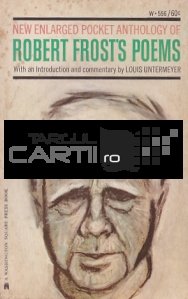 A Pocket Book of Robert Frost's Poems / O carte de buzunar a poemelor lui Robert Frost