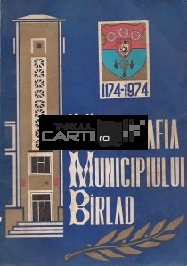 Monografia municipiului Birlad