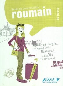 Guide de conversation roumain / Ghid de conversatie roman, de buzunar