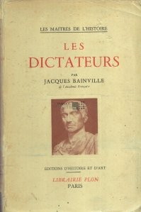 Les Dictateurs / Dictatorii
