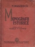 Monografii istorice publicate de Vasile V. Hanes