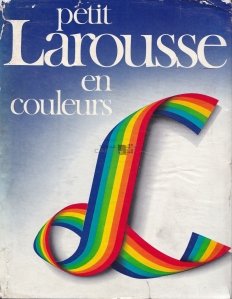Petit Larousse en couleurs / Mic Larousse in culori