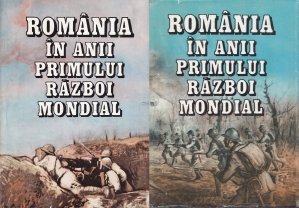 Romania in anii primului razboi mondial