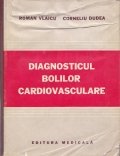 Diagnosticul bolilor cardiovasculare