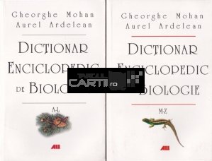 Dictionar enciclopedic de biologie.