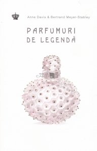 Parfumuri de legenda