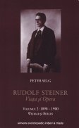 Rudolf Steiner. Viata si opera