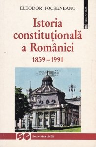 Istoria constitutionala a Romaniei