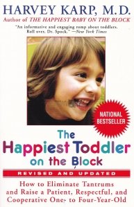 The Happiest Toddler on the Block / Cel mai fericit copil din bloc