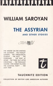 The Assyrian and other stories / Asirianul si alte povestiri