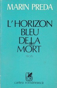 L'Horizon bleu de la mort / Portile albastre ale mortii