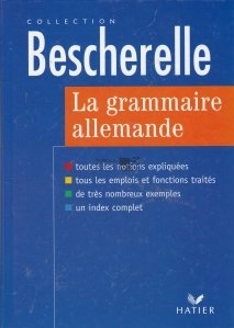 La grammaire allemande / Gramatica limbii germana