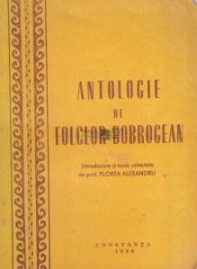 Antologie de folclor dobrogean