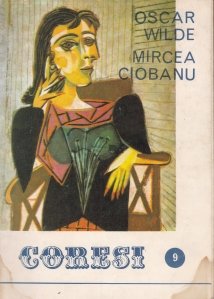 Oscar Wilde. Mircea Ciobanu