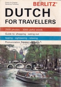 Dutch for travellers / Limba olandeza pentru calatori
