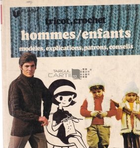 Tricot, crochet hommes, enfants / Tricotat, crosetat pentru barbati si copii
