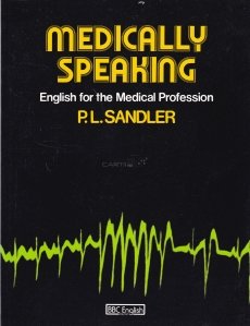 Medically speaking