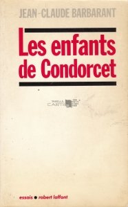 Les enfants de Condorcet / Copiii lui Condorcet