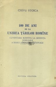 100 de ani de la unirea Tarilor Romine