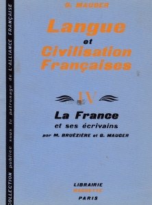 Cours de Langue et de Civilisation Francaises / Curs de limba si civilizatie franceza