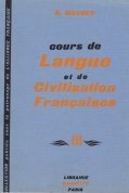 Cours de Langue et de Civilisation Francaises