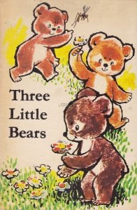 Three Little Bears / Trei ursuleti