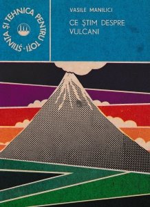 Ce stim despre vulcani