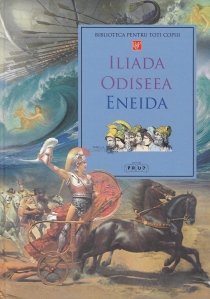 Iliada; Odiseea; Eneida