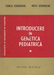 Introducere in genetica pediatrica