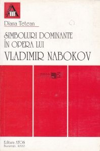 Simboluri dominante in opera lui Vladimir Nabokov