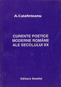 Curente poetice moderne romana ale secolului XX