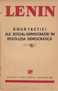 Doua tactici ale social-democratiei in revolutia democratica