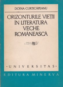 Orizonturile vietii in literatura veche romaneasca