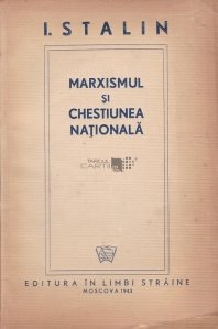 Marxismul si chestiunea nationala