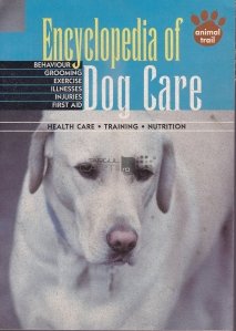 Encyclopedia of Dog Care