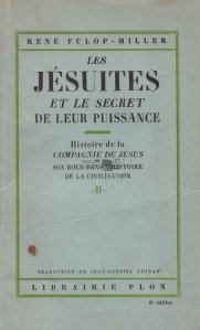 Les Jesuites et le secret de leur puissance