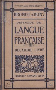 Methode de Langue Francaise / Metode de limba franceza