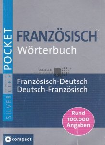 Franzosisch Worterbuch / Dictionar francez-german