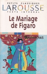Le Mariage de Figaro / Nunta lui Figaro