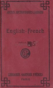 Little dictionary. English-French / Mic dictionar englez-francez