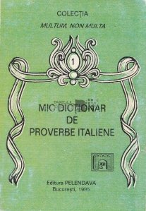 Mic dictionar de proverbe italiene