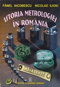 Istoria metrologiei in Romania