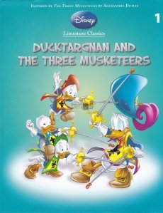 Ducktargnan and the Three Musketeers / Ducktargnan si cei trei muschetari