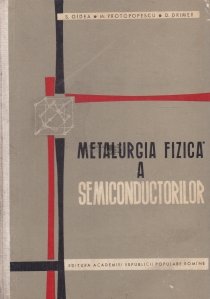 Metalurgia fizica a semiconductorilor