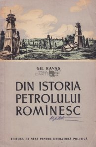 Din istoria petrolului rominesc