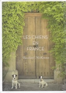 Les chiens en France / Cainii in Franta