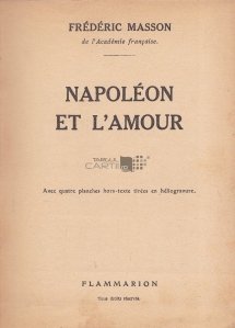 Napoleon et L`Amour / Napoleon si dragostea