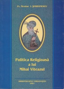 Politica religioasa a lui Mihai Viteazul