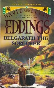 Belgarath the Sorcerer / Belgarath Vrajitorul Cartea premergatoare Belgraiadei